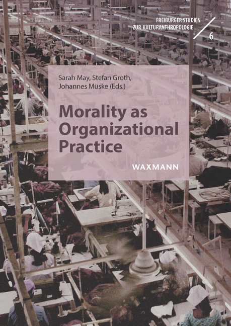 Morality as Organizational Practice - 