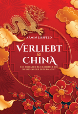 Verliebt in China - Armin Lissfeld