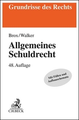 Allgemeines Schuldrecht - Brox, Hans; Walker, Wolf-Dietrich