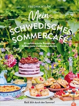 Mein schwedisches Sommercafé - Fredrik Nylén