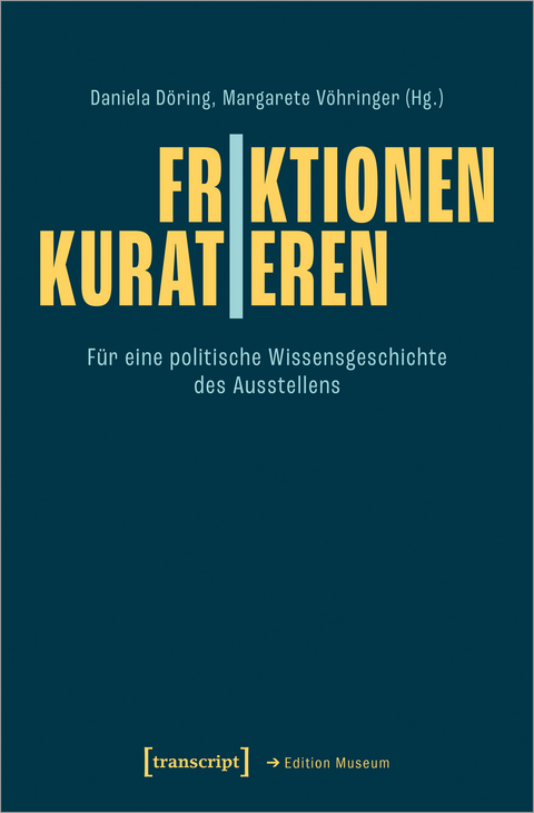 Friktionen | Kuratieren - 