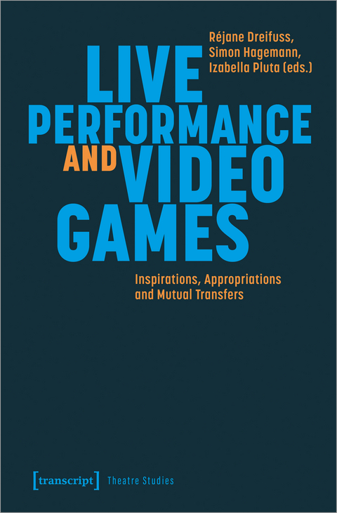 Live Performance and Video Games - 