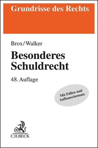 Besonderes Schuldrecht - Hans Brox; Wolf-Dietrich Walker