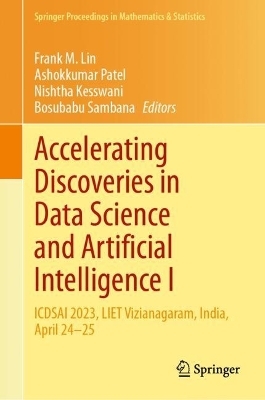 Accelerating Discoveries in Data Science and Artificial Intelligence I - 