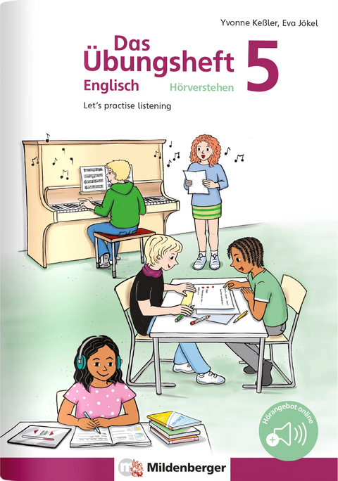 Das Übungsheft Englisch – Hörverstehen 5 - Yvonne Keßler, Eva Jökel