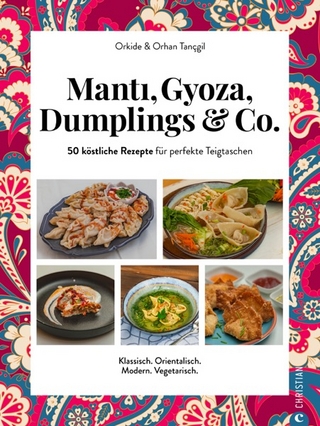 Mantı, Gyoza, Dumplings & Co.