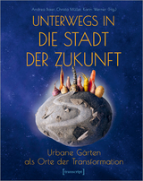 Unterwegs in die Stadt der Zukunft - 