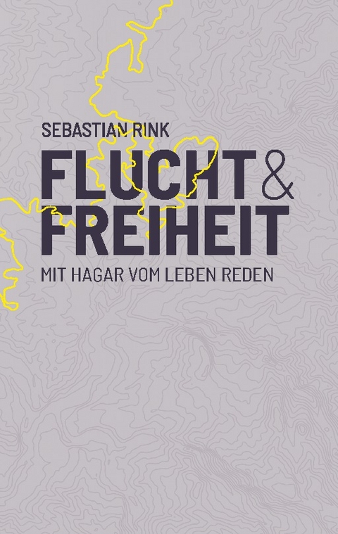 Flucht und Freiheit - Sebastian Rink