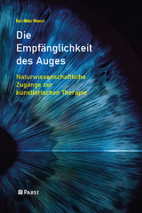 Die Empfänglichkeit des Auges - Karl-Heinz Menzen