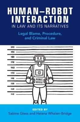 Human–Robot Interaction in Law and Its Narratives - 