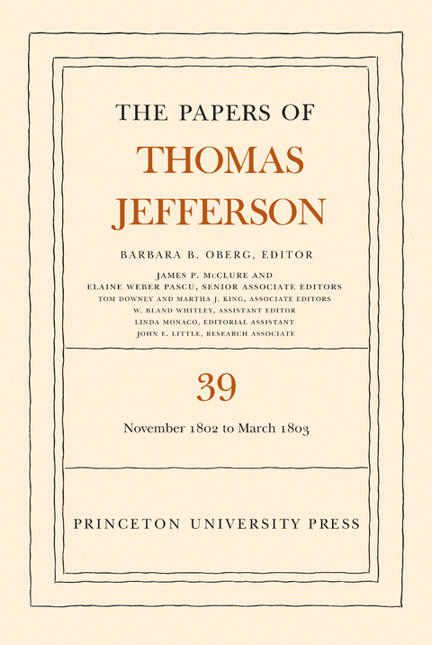 Papers of Thomas Jefferson, Volume 39 -  Thomas Jefferson