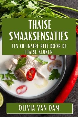 Thaise Smaaksensaties - Olivia Van Dam