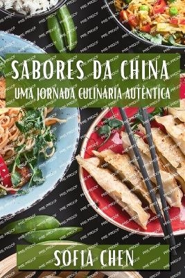 Sabores da China - Sofia Chen