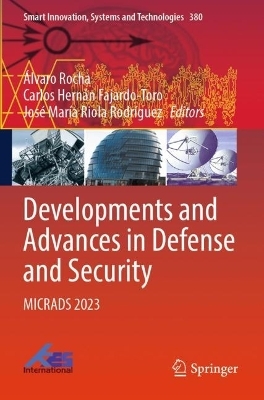 Developments and Advances in Defense and Security - 