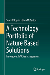 A Technology Portfolio of Nature Based Solutions - Sean O'Hogain, Liam McCarton