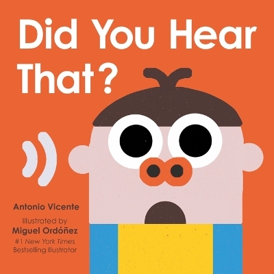 Did You Hear That? - Antonio Vicente