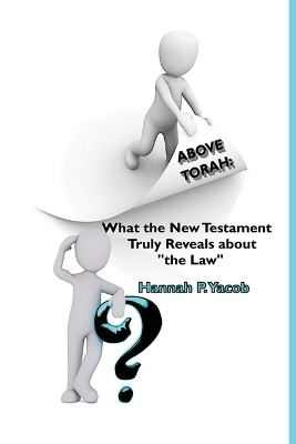 Above Torah - Hannah P Yacob