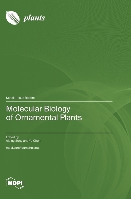 Molecular Biology of Ornamental Plants