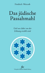Das jüdische Passahmahl - Weinreb, Friedrich