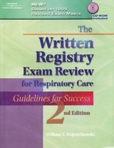 The Written Registry Exam Review for Respiratory Care - Wojciechowski, William V.