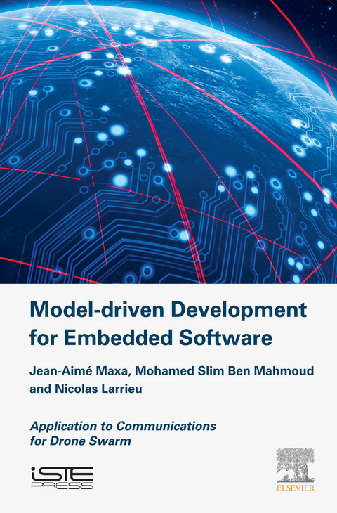 Model Driven Development for Embedded Software -  Nicolas Larrieu,  Mohamed Slim Ben Mahmoud,  Jean-Aime Maxa