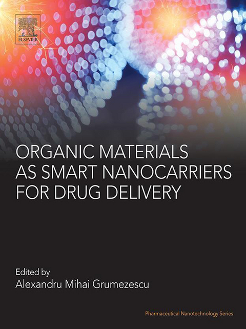 Organic Materials as Smart Nanocarriers for Drug Delivery - 