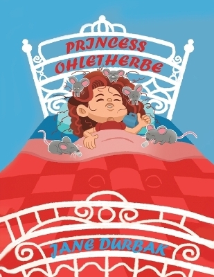 Princess Ohletherbe - Jane Durbak