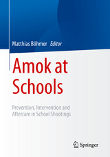 Amok at Schools - 