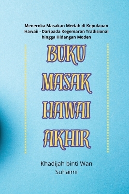 Buku Masak Hawai Akhir -  Suhaimi