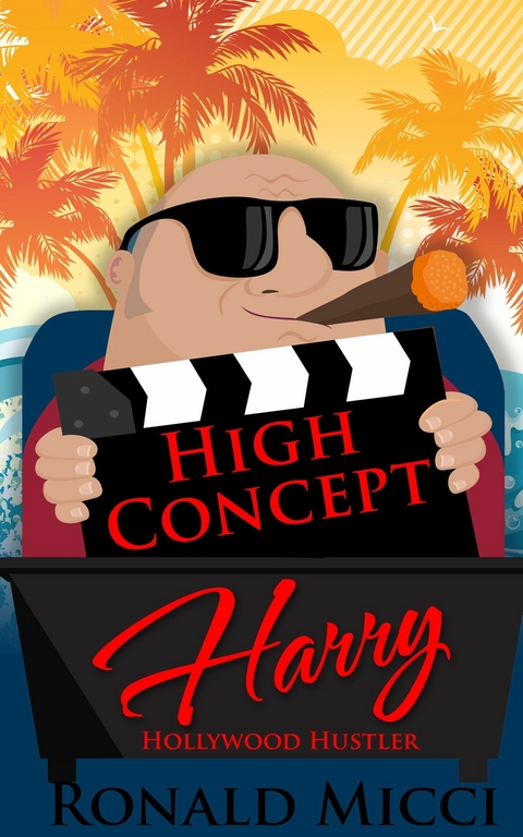 High Concept Harry -  Ronald Micci