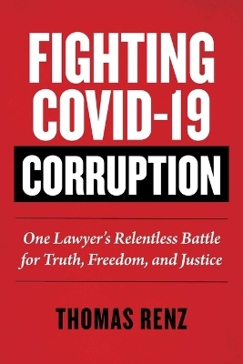 Fighting COVID-19 Corruption - Thomas Renz