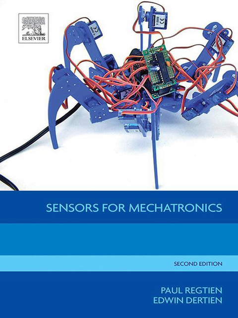 Sensors for Mechatronics -  Edwin Dertien,  Paul P.L. Regtien