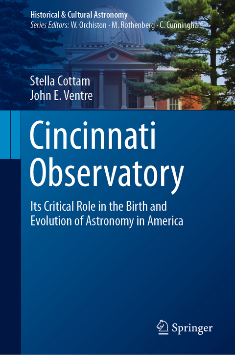 Cincinnati Observatory - Stella Cottam, John E. Ventre