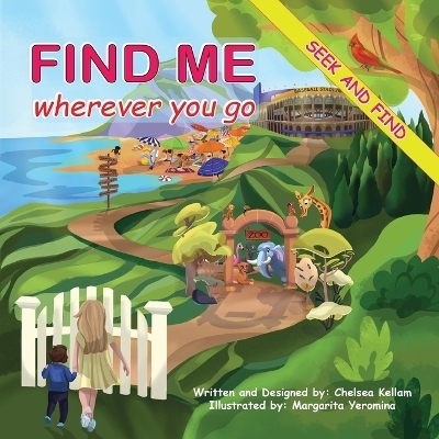 Find Me Wherever You Go - Chelsea Kellam