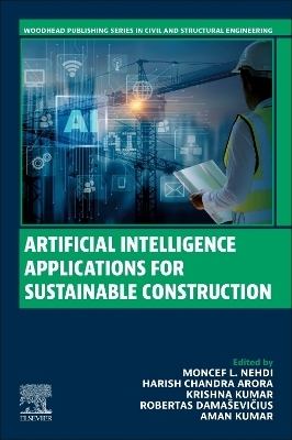 Artificial Intelligence Applications for Sustainable Construction - 