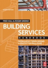 Building Services Handbook - Hall, Fred; Greeno, Roger