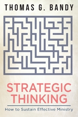 Strategic Thinking - Thomas G. Bandy