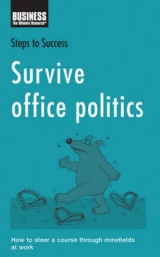 Survive Office Politics - Bloomsbury Publishing