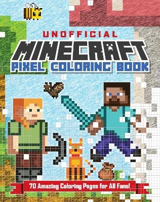 The Unofficial Minecraft Pixel Coloring Book -  Andrews McMeel Publishing
