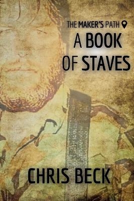A Book of Staves - Chris Beck