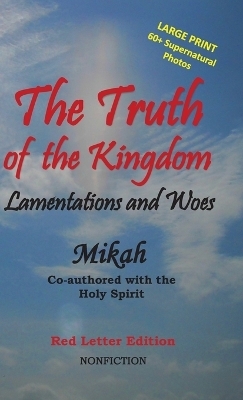 The Truth of the Kingdom -  Mikah