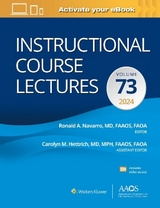 Instructional Course Lectures: Volume 73: Print + eBook with Multimedia - Navarro, Ronald A.