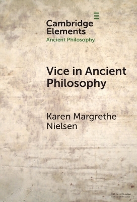 Vice in Ancient Philosophy - Karen Margrethe Nielsen