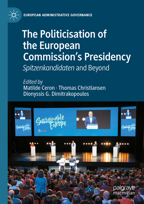 The Politicisation of the European Commission’s Presidency - 
