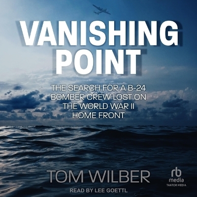 Vanishing Point - Tom Wilber