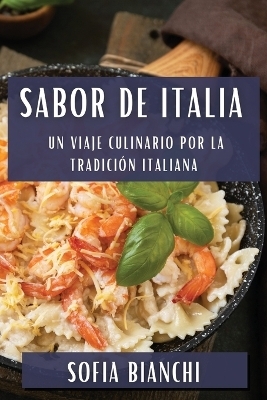 Sabor de Italia - Sofia Bianchi