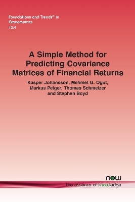 A Simple Method for Predicting Covariance Matrices of Financial Returns - Kasper Johansson, Mehmet G. Ogut, Markus Pelger, Thomas Schmelzer, Stephen Boyd