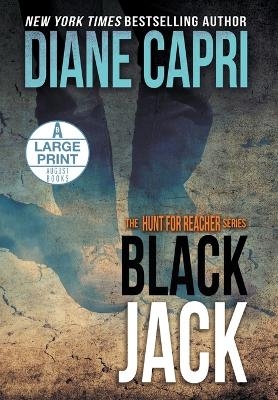 Black Jack Large Print Hardcover Edition - Diane Capri