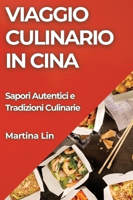 Viaggio Culinario in Cina - Martina Lin