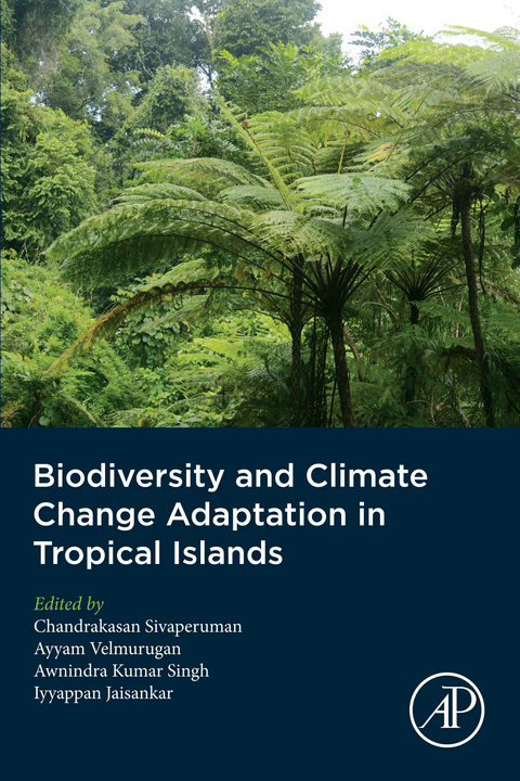 Biodiversity and Climate Change Adaptation in Tropical Islands - 